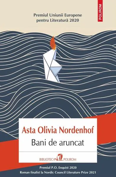 Bani de aruncat - Paperback brosat - Asta Olivia Nordenhof