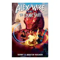 Alex Wise Vs. The Cosmic Shift