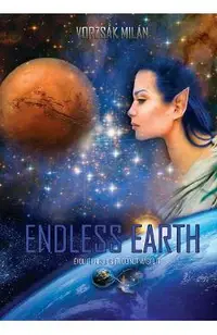 eBook Endless earth. Evolution is a gift. Do not waste it