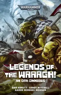 Legends of the Waaagh! (Warhammer 40 000)