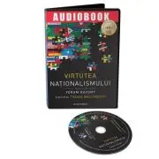 Audiobook. Virtutea nationalismului