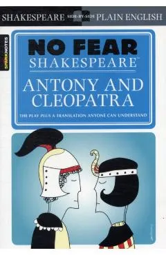 Antony & Cleopatra (No Fear Shakespeare)