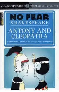 Antony & Cleopatra (No Fear Shakespeare)