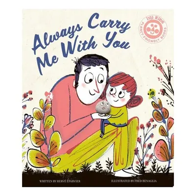 Always Carry Me With You