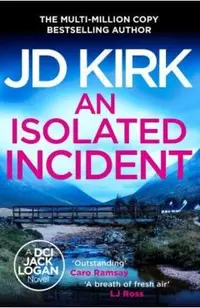 Isolated Incident