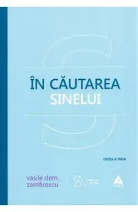 In cautarea sinelui