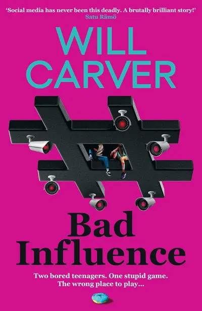 Bad Influence (Will Carver)