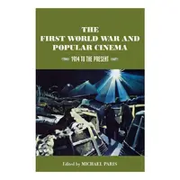 The First World War and Popular Cinema