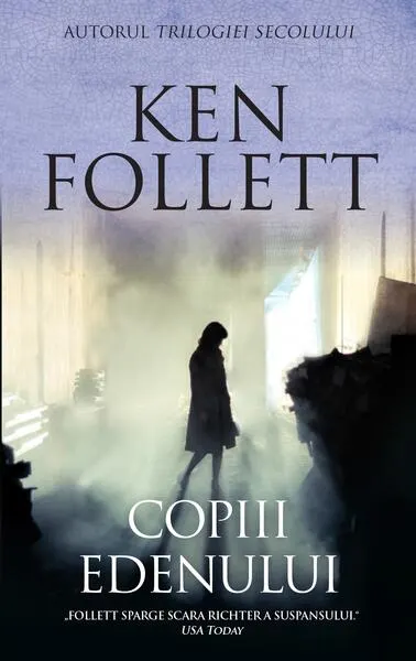 Copiii edenului - Paperback brosat - Ken Follett