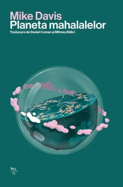 Planeta mahalalelor - Paperback brosat - Mike Davis