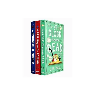 J.M Hall Collection 3 Books Set (A Spoonful of Murder, A Pen Dipped in Poison & A Clock Stopped Dead)