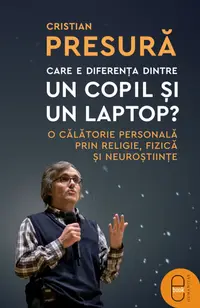 Care e diferența dintre un copil și un laptop? (pdf)