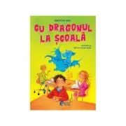 Cu dragonul la scoala