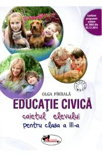 Educatie civica - Clasa 3 - Caiet