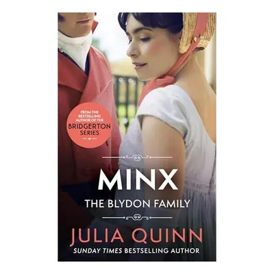 Minx, Julia Quinn