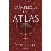 Complexul lui Atlas. Puterea se cucereste
