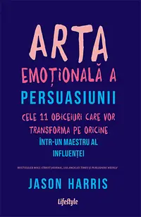 Arta emoțională a persuasiunii