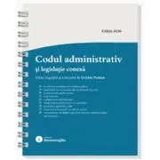 Codul administrativ si legislatie conexa. Actualizat la 8 ianuarie 2026 - spiralat