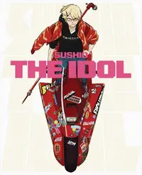Sushio. The Idol