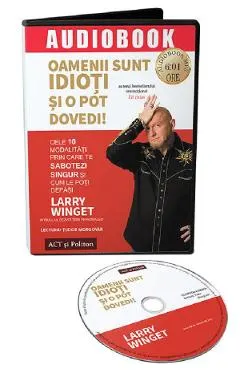 Audiobook. Oamenii sunt idioti si o pot dovedi!