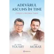 Adevarul ascuns in tine. Citeste-ti propria carte