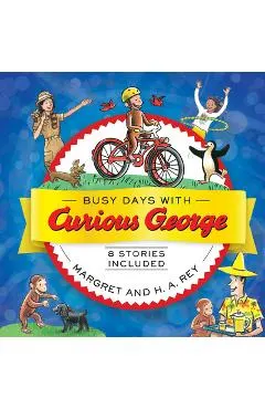 Busy Days with Curious George