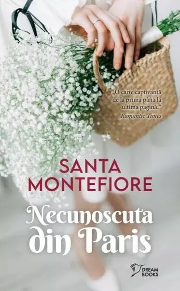 Necunoscuta din Paris (Vol. 72) - Paperback brosat - Santa Montefiore