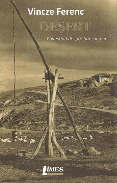 Deșert - Paperback brosat - Vincze Ferenc
