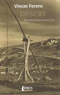 Deșert - Paperback brosat - Vincze Ferenc