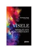Visele. Mesaje din subconstient