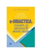 e-Didactica. Procesul de instruire in mediu online