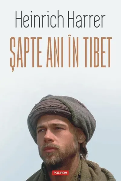 Șapte ani în Tibet - Paperback brosat - Heinrich Harrer