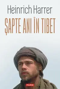 Șapte ani în Tibet - Paperback brosat - Heinrich Harrer