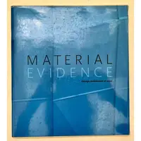 Material evidence