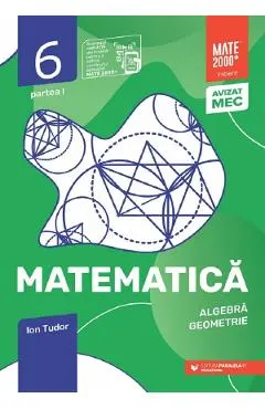 Matematica - Clasa 6 Partea 1 - Initiere