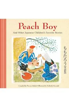 Peach Boy and Other Japanese Children's Favorite Stories