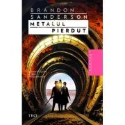 Metalul pierdut (volumul al saptelea al seriei Nascuti din ceata)