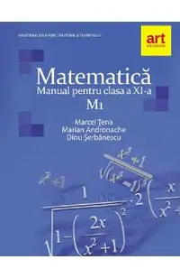 Matematica M1 - Clasa 11 - Manual