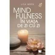 Mindfulness in viata de zi cu zi
