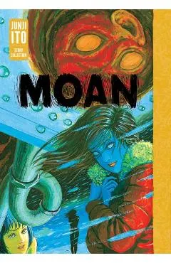 Moan: Junji Ito Story Collection