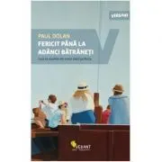 Fericit pana la adanci batraneti
