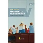 Fericit pana la adanci batraneti