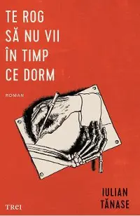 eBook Te rog sa nu vii in timp ce dorm