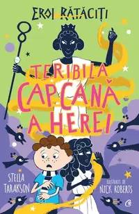 Teribila capcană a Herei (Vol. 2) - Paperback brosat - Stella Tarakson
