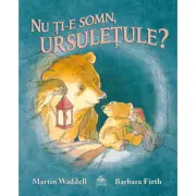 Nu ti-e somn, ursuletule?