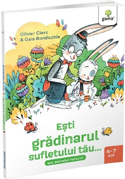 Esti gradinarul sufletului tau...