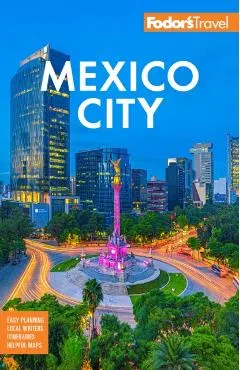 Fodor's Mexico City