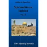 Spiritualitatea Iudaica, volumul II