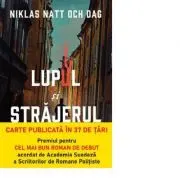 Lupul si strajerul