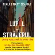 Lupul si strajerul
